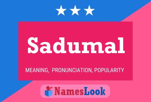 Sadumal Name Poster