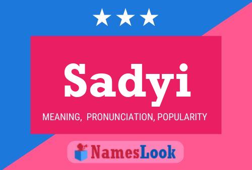 Sadyi Name Poster