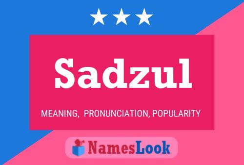 Sadzul Name Poster