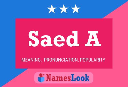 Saed A Name Poster