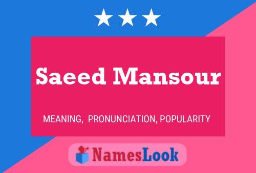 Saeed Mansour Name Poster