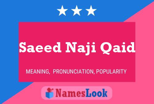 Saeed Naji Qaid Name Poster