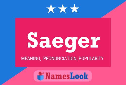 Saeger Name Poster