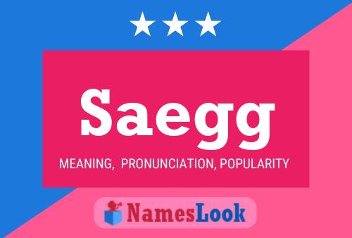 Saegg Name Poster