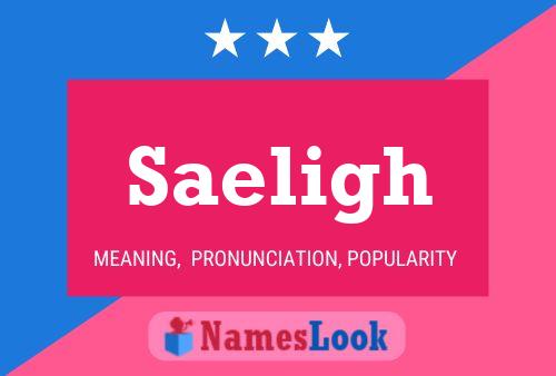 Saeligh Name Poster