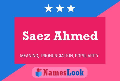 Saez Ahmed Name Poster