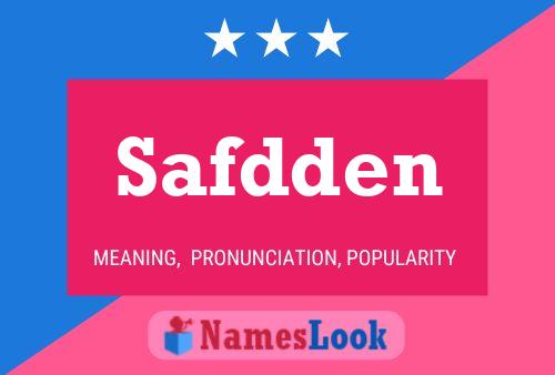 Safdden Name Poster