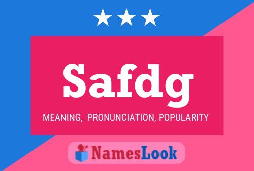 Safdg Name Poster