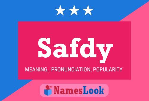 Safdy Name Poster