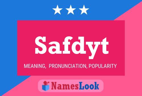 Safdyt Name Poster