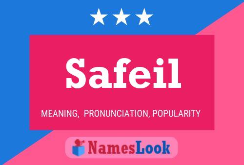 Safeil Name Poster