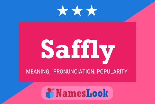 Saffly Name Poster