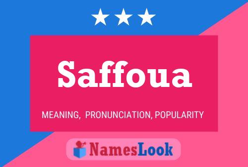 Saffoua Name Poster