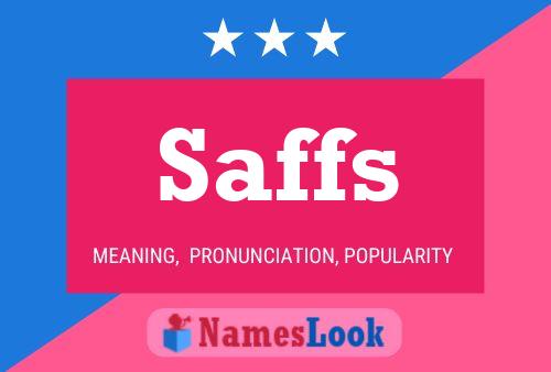 Saffs Name Poster