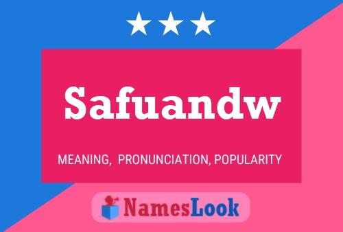 Safuandw Name Poster