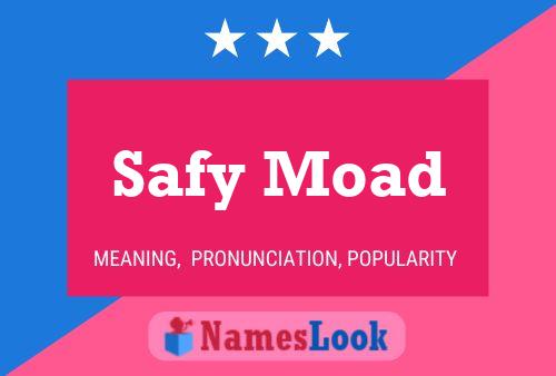 Safy Moad Name Poster