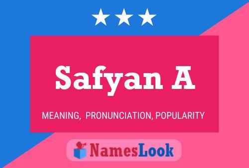 Safyan A Name Poster