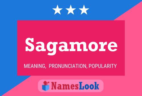 Sagamore Name Poster