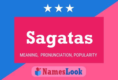 Sagatas Name Poster