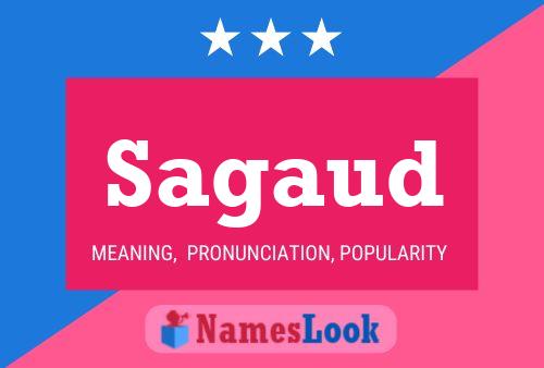 Sagaud Name Poster