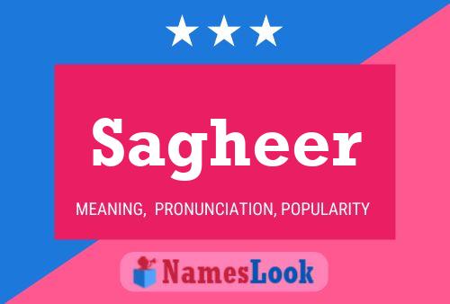 Sagheer Name Poster