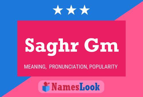 Saghr Gm Name Poster