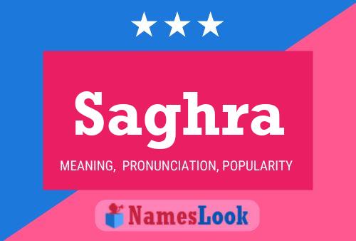 Saghra Name Poster