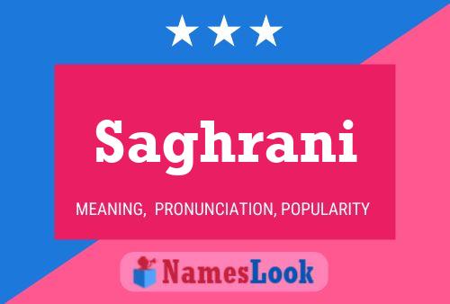 Saghrani Name Poster