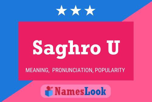 Saghro U Name Poster