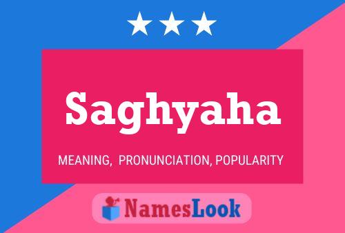 Saghyaha Name Poster