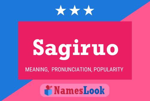 Sagiruo Name Poster