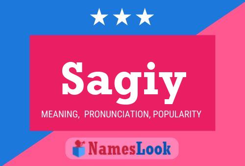 Sagiy Name Poster