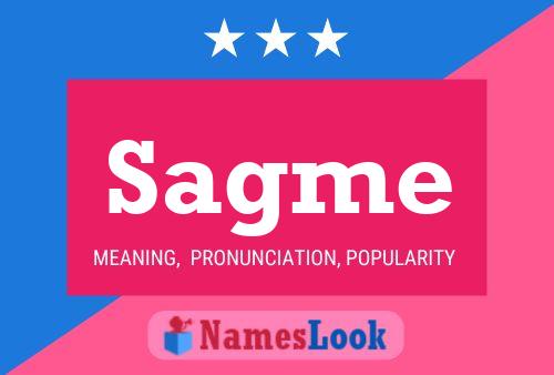 Sagme Name Poster