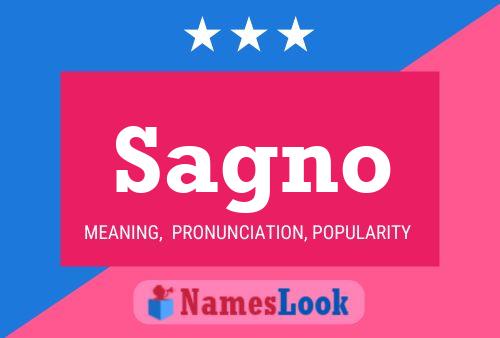 Sagno Name Poster