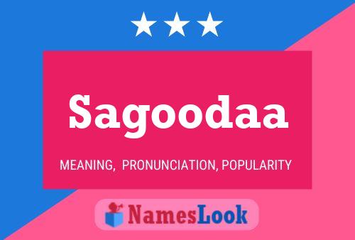 Sagoodaa Name Poster