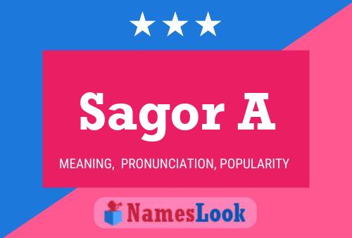 Sagor A Name Poster