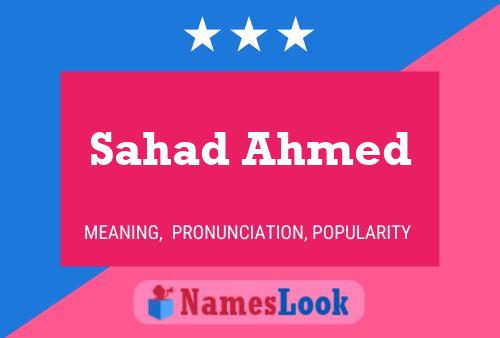 Sahad Ahmed Name Poster