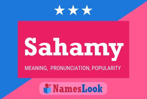 Sahamy Name Poster