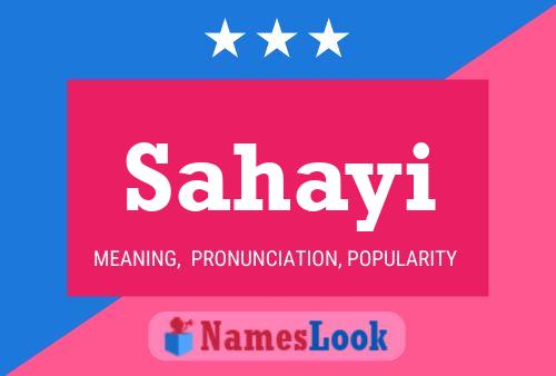 Sahayi Name Poster