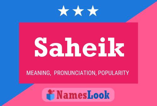 Saheik Name Poster