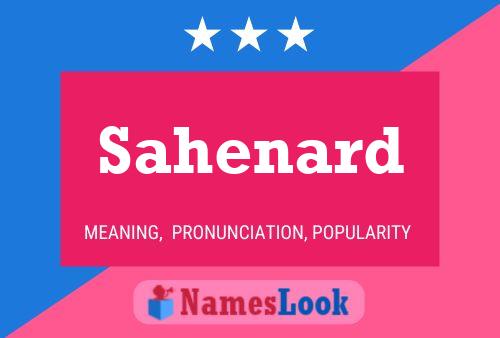 Sahenard Name Poster