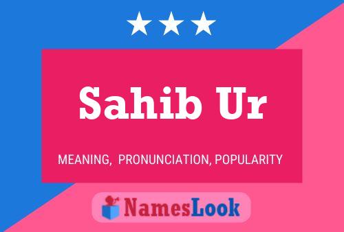 Sahib Ur Name Poster