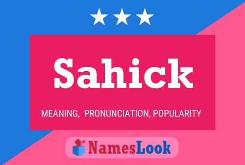 Sahick Name Poster