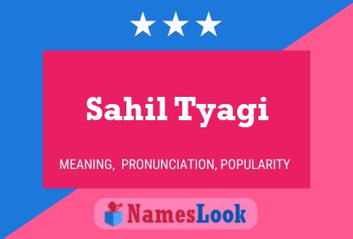 Sahil Tyagi Name Poster