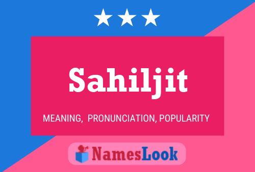 Sahiljit Name Poster