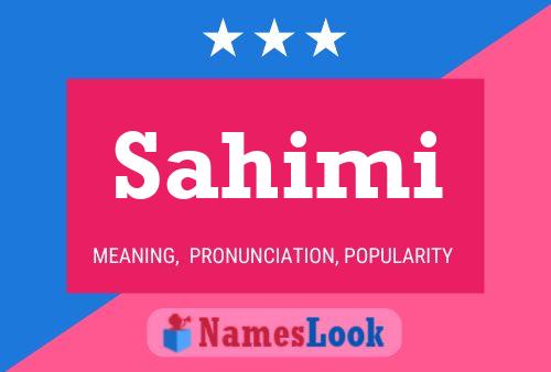 Sahimi Name Poster