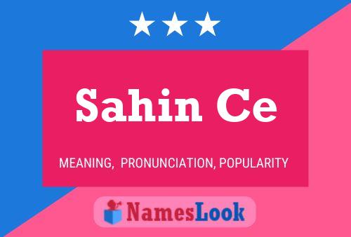 Sahin Ce Name Poster