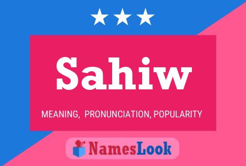 Sahiw Name Poster