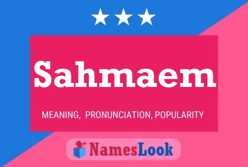 Sahmaem Name Poster