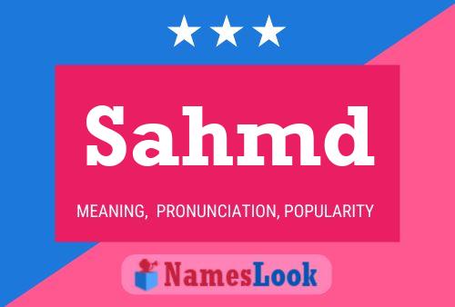 Sahmd Name Poster